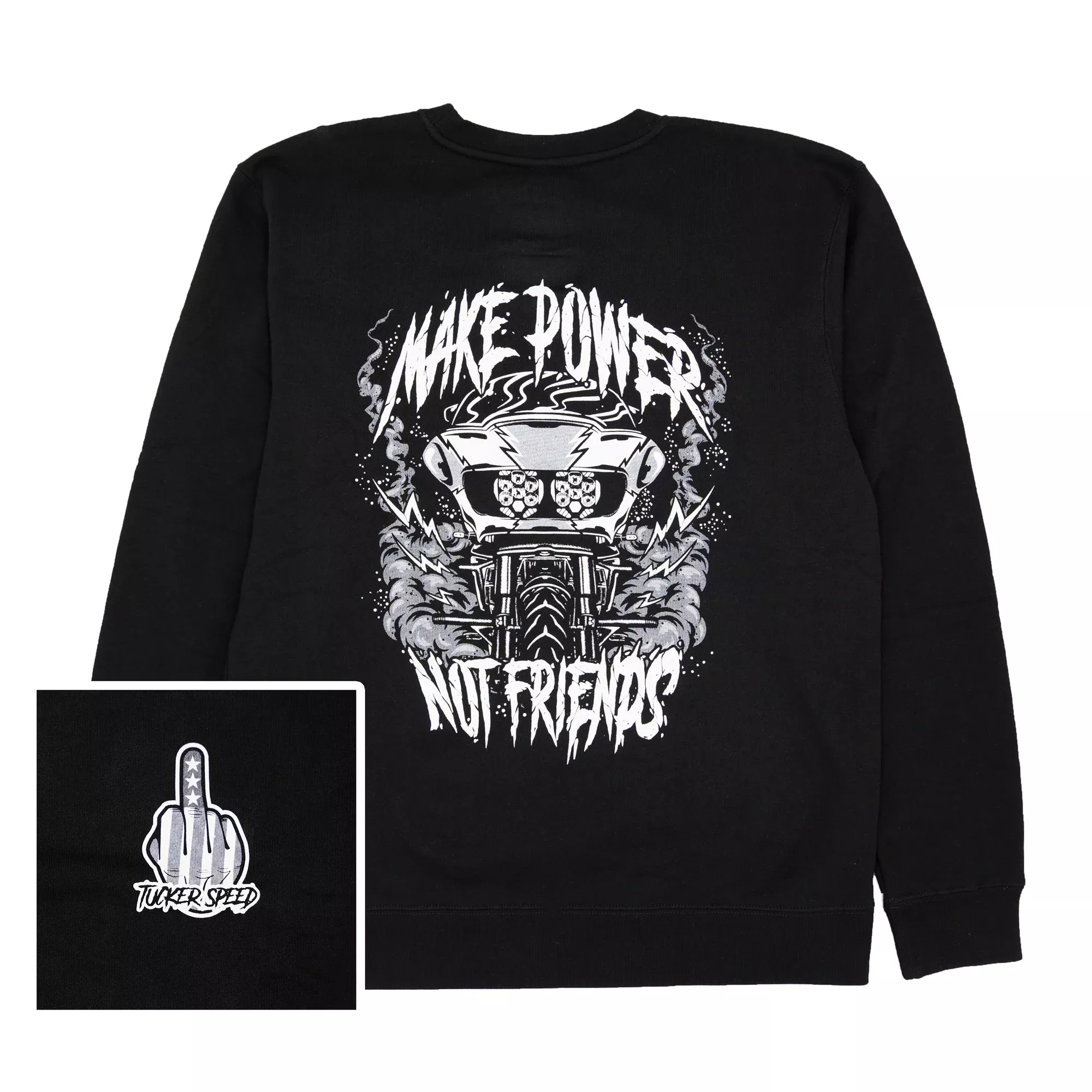 Tucker Speed Make Power Not Friends RG Crewneck Sweatshirt – Black