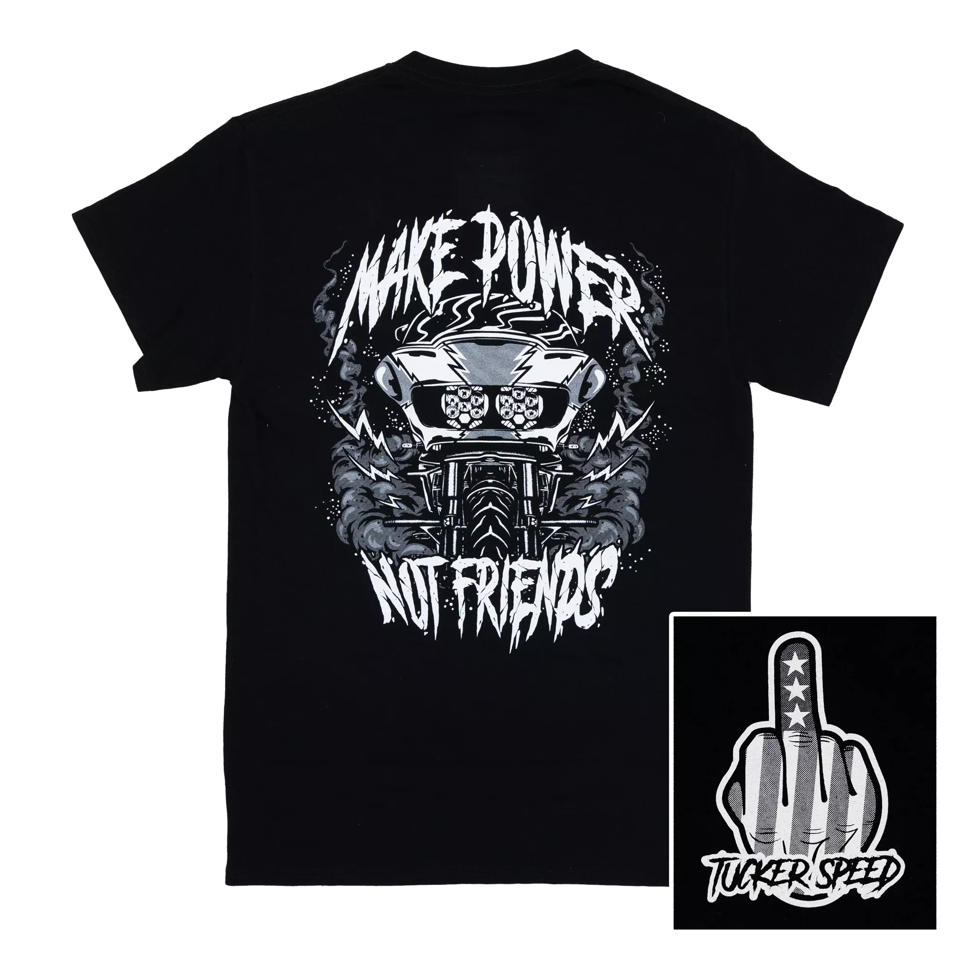 Tucker Speed Make Power Not Friends RG T-Shirt